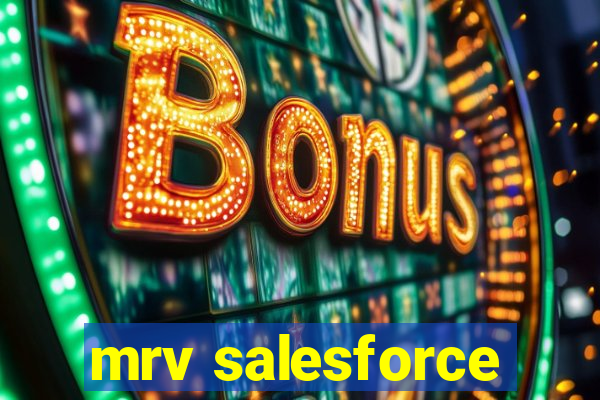 mrv salesforce